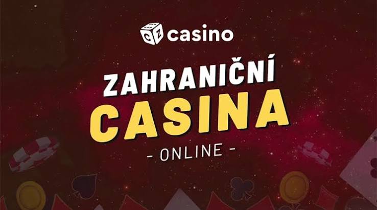 Zahraniční kasina pro Čechy – Jak vybrat to nejlepší